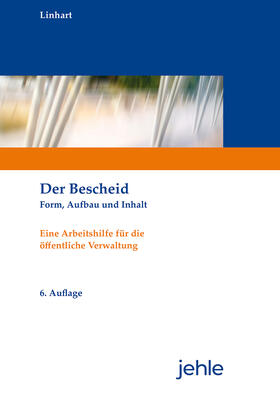 Linhart | Der Bescheid | Buch | 978-3-7825-0630-4 | sack.de
