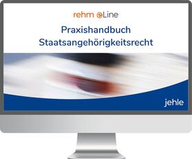 Praxishandbuch Staatsangehörigkeitsrecht online | Jehle Verlag | Datenbank | sack.de