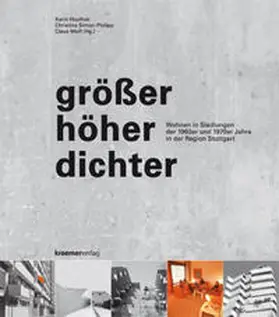Hopfner / Simon-Philipp / Wolf |  größer höher dichter | Buch |  Sack Fachmedien