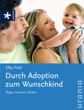 Pohl | Durch Adoption zum Wunschkind | Buch | 978-3-7831-6154-0 | sack.de