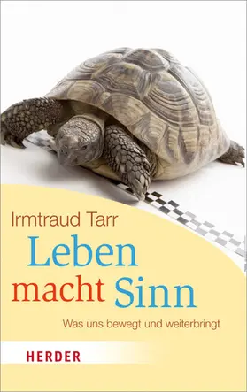 Tarr |  Leben macht Sinn | eBook | Sack Fachmedien