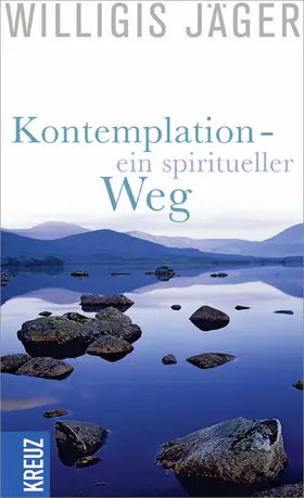 Jäger | Kontemplation - ein spiritueller Weg | E-Book | www.sack.de