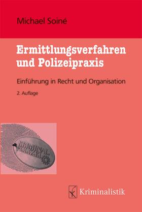 Soiné | Ermittlungsverfahren und Polizeipraxis | E-Book | sack.de