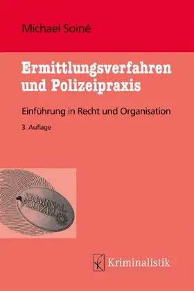 Soiné |  Ermittlungsverfahren und Polizeipraxis | Buch |  Sack Fachmedien