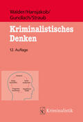 Walder / Hansjakob / Gundlach |  Kriminalistisches Denken | Buch |  Sack Fachmedien