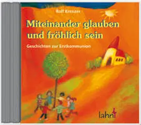 Krenzer |  Miteinander glauben und fröhlich sein. CD | Sonstiges |  Sack Fachmedien