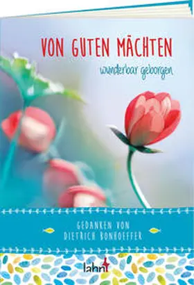 Bonhoeffer / Schirmer |  Von guten Mächten wunderbar geborgen | Buch |  Sack Fachmedien