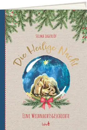 Lagerlöf |  Die Heilige Nacht | Buch |  Sack Fachmedien
