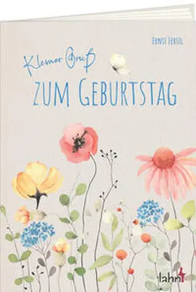 Ferstl |  Kleiner Gruß zum Geburtstag | Buch |  Sack Fachmedien