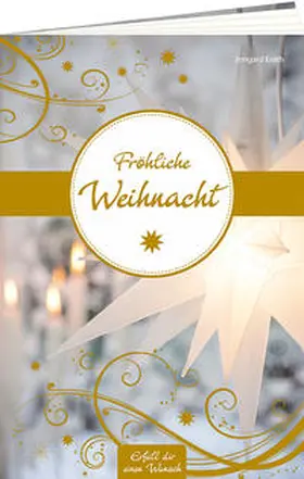 Erath |  Fröhliche Weihnacht | Buch |  Sack Fachmedien