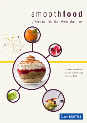 Biedermann / Sandra / Thill | Biedermann, M: smoothfood | Buch | 978-3-7841-1975-5 | sack.de