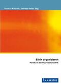 Krobath / Heller |  Ethik organisieren | Buch |  Sack Fachmedien