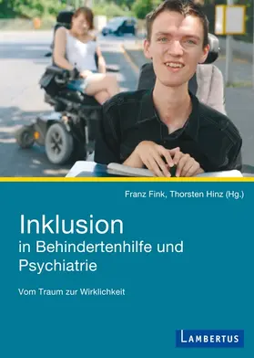 Fink / Hinz |  Inklusion in Behindertenhilfe und Psychiatrie | Buch |  Sack Fachmedien