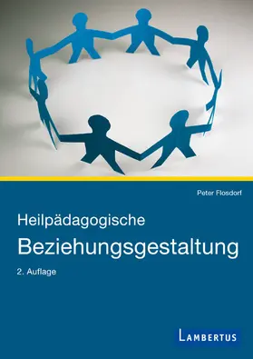 Flosdorf | Heilpädagogische Beziehungsgestaltung | E-Book | www.sack.de
