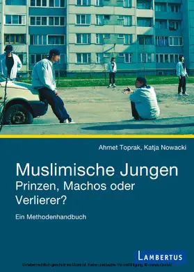 Toprak / Nowacki |  Muslimische Jungen - Prinzen, Machos oder Verlierer? | eBook | Sack Fachmedien