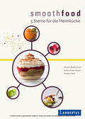 Biedermann / Furer-Fawer / Thill |  smoothfood | eBook | Sack Fachmedien