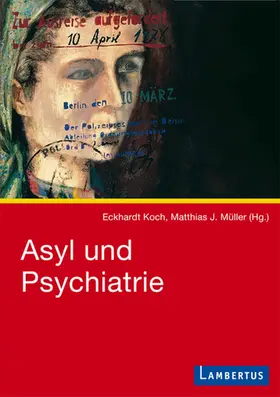 Koch / Müller |  Asyl und Psychiatrie | eBook | Sack Fachmedien