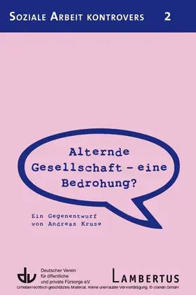 Kruse | Alternde Gesellschaft - eine Bedrohung? | E-Book | www.sack.de