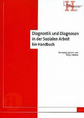Heiner | Diagnostik und Diagnosen in der Sozialen Arbeit | E-Book | sack.de