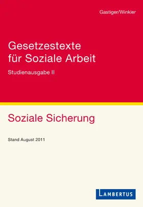 Gastiger / Winkler |  Gesetzestexte für Soziale Arbeit | eBook | Sack Fachmedien