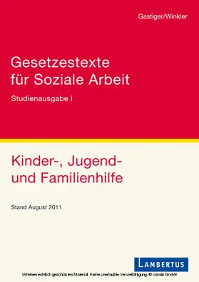 Gastiger / Winkler |  Gesetzestexte für Soziale Arbeit | eBook | Sack Fachmedien
