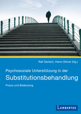 Gerlach / Stöver | Psychosoziale Unterstützung in der Substitutionsbehandlung | E-Book | sack.de