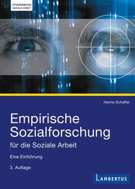 Schaffer |  Empirische Sozialforschung für die Soziale Arbeit | Buch |  Sack Fachmedien