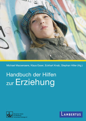 Macsenaere / Esser / Knab | Handbuch der Hilfen zur Erziehung | E-Book | sack.de
