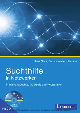 Oliva / Walter-Hamann | Suchthilfe in Netzwerken | E-Book | sack.de