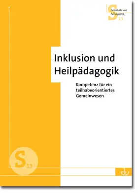 Deutscher Verein für öffentliche und private Fürsorge e.V. / Berufs- und Fachverband Heilpädagogik (BHP) |  Inklusion und Heilpädagogik | Buch |  Sack Fachmedien