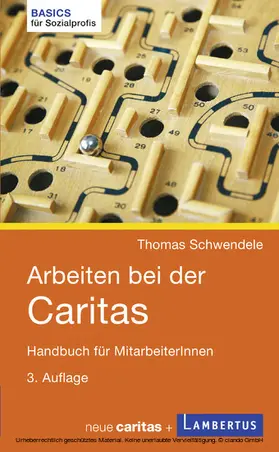 Schwendele | Arbeiten bei der Caritas | E-Book | www.sack.de