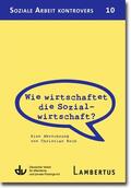 Koch / Deutscher Verein für öffentliche und private Fürsorge e.V. / Lambertus-Verlag |  Wie wirtschaftet die Sozialwirtschaft? | Buch |  Sack Fachmedien