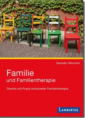 Minuchin / Hagedorn / Vyce |  Familie und Familientherapie | Buch |  Sack Fachmedien