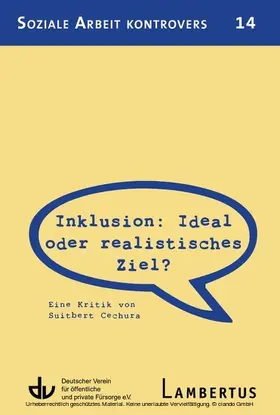 Cechura |  Inklusion: Ideal oder realistisches Ziel? | eBook | Sack Fachmedien