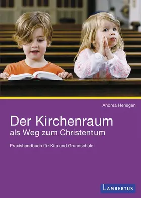 Hensgen | Der Kirchenraum als Weg zum Christentum | E-Book | sack.de
