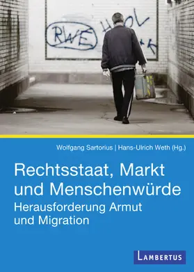Sartorius / Weth |  Rechtsstaat, Markt und Menschenwürde | eBook | Sack Fachmedien