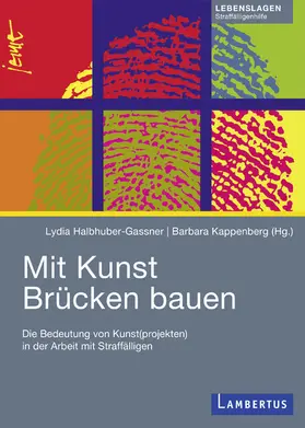 Halbhuber-Gassner / Kappenberg | Mit Kunst Brücken bauen | E-Book | www.sack.de