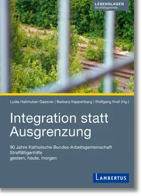 Halbhuber-Gassner / Kappenberg / Krell |  Integration statt Ausgrenzung | Buch |  Sack Fachmedien