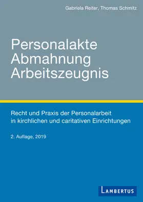 Reiter / Schmitz | Personalakte, Abmahnung, Arbeitszeugnis | E-Book | sack.de