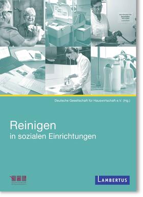 Maier-Ruppert / Dasbach / Feist |  Reinigen in Sozialen Einrichtungen und Diensten | Buch |  Sack Fachmedien