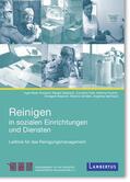 Maier-Ruppert / Dasbach / Feist |  Reinigen in sozialen Einrichtungen und Diensten | eBook | Sack Fachmedien