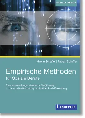 Schaffer | Empirische Methoden für Soziale Berufe | E-Book | sack.de