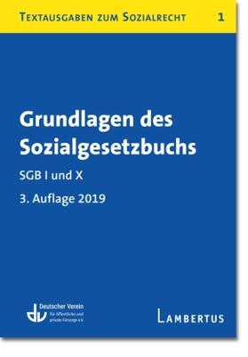 Grundlagen des Sozialgesetzbuchs. SGB I und X | Buch | 978-3-7841-3144-3 | sack.de