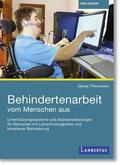 Theunissen |  Behindertenarbeit vom Menschen aus | eBook | Sack Fachmedien