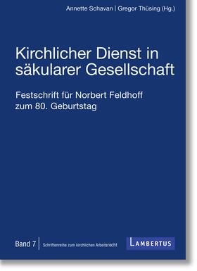 Schavan / Thüsing / Thüsing LL.M. |  Kirchlicher Dienst in säkularer Gesellschaft | Buch |  Sack Fachmedien