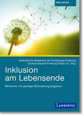 Engler / Caritasverband Freiburg-Stadt e.V. |  Inklusion am Lebensende | Buch |  Sack Fachmedien