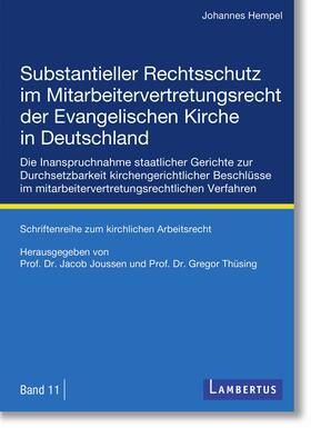 Hempel / Joussen / Thüsing | Hempel - Substantieller Rechtsschutz im Mitarbeitervertretungsrecht der Evangelischen Kirche in Deutschland | E-Book | sack.de