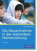 Nowacki / Remiorz |  Die Neuaufnahme in der stationären Heimerziehung | eBook | Sack Fachmedien