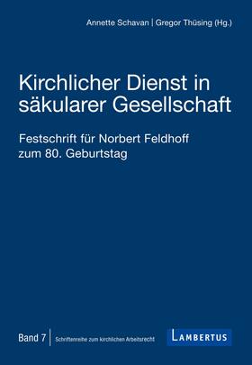 Schavan / Thüsing | Kirchlicher Dienst in säkularer Gesellschaft | E-Book | sack.de