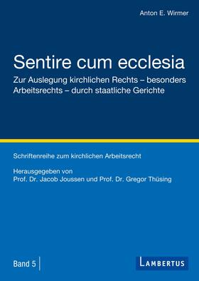 Wirmer / Joussen / Thüsing | Sentire cum ecclesia | E-Book | sack.de